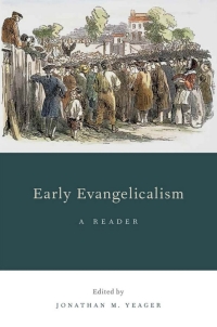 Cover image: Early Evangelicalism 1st edition 9780199916955