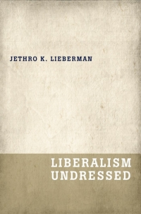 Cover image: Liberalism Undressed 9780199919840