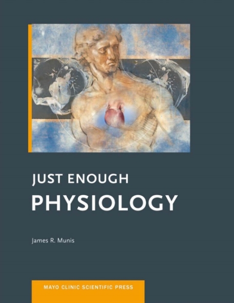 Just Enough Physiology - FULL INSTANT DOWNLOAD | PDF DOCX EPUB