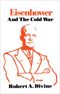 Immagine di copertina: Eisenhower and the Cold War 9780195028249