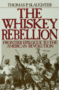 Imagen de portada: The Whiskey Rebellion 9780195051919