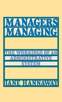 صورة الغلاف: Managers Managing 9780195052077