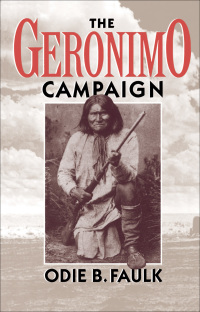 Cover image: The Geronimo Campaign 9780195083514