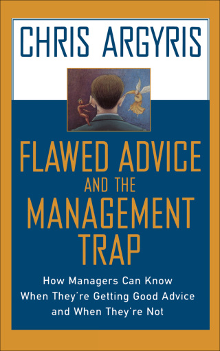 Cover image: Flawed Advice and the Management Trap 9780195132861