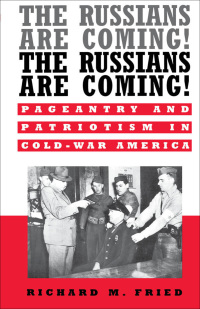 Cover image: The Russians Are Coming! The Russians Are Coming! 9780195134179