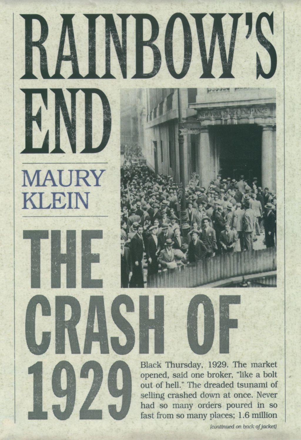 Rainbow’s End The Crash of 1929