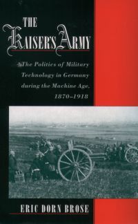 Cover image: The Kaiser's Army 9780195179453