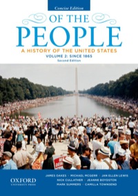 Cover image: Of the People: A History of the United States, Volume II: Since 1865 (Concise Edition) 2nd edition 9780199924820