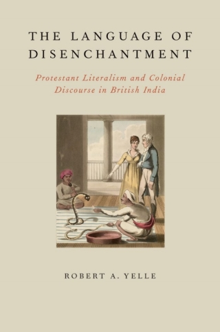 Cover image: The Language of Disenchantment 9780199924998