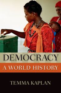 Cover image: Democracy: A World History 9780195338089