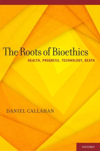 Cover image: The ^ARoots of Bioethics 9780199931378