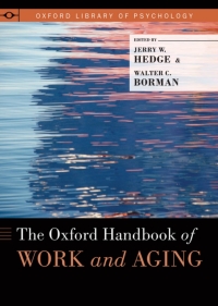 Imagen de portada: The Oxford Handbook of Work and Aging 1st edition 9780195385052