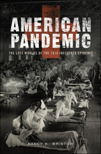 Omslagafbeelding: American Pandemic 1st edition 9780190238551