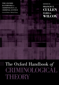 Cover image: The Oxford Handbook of Criminological Theory 1st edition 9780199747238