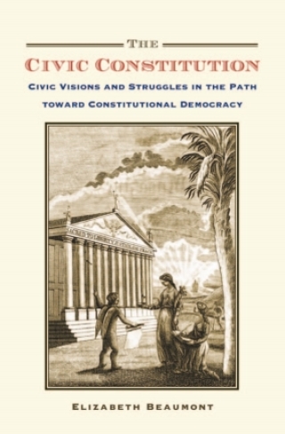 Cover image: The Civic Constitution 9780190692551