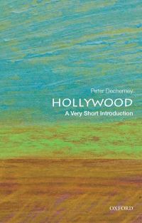Cover image: Hollywood: A Very Short Introduction 9780199943548