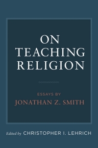 Titelbild: On Teaching Religion 1st edition 9780199944293