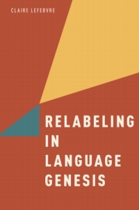 Cover image: Relabeling in Language Genesis 9780199945313