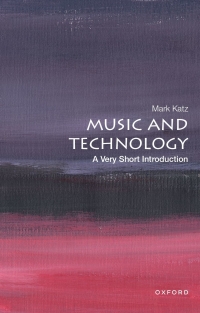 Omslagafbeelding: Music and Technology: A Very Short Introduction 9780199946983