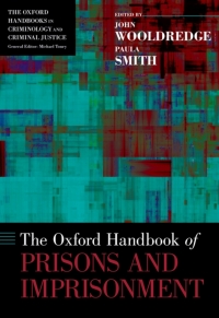 صورة الغلاف: The Oxford Handbook of Prisons and Imprisonment 1st edition 9780199948154