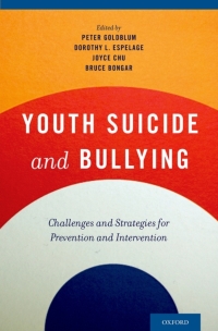 Immagine di copertina: Youth Suicide and Bullying 1st edition 9780199950706