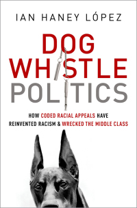 Imagen de portada: Dog Whistle Politics 9780190229252