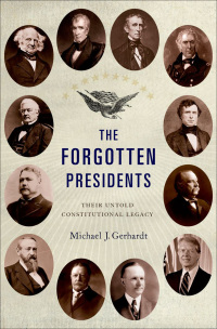 Cover image: The Forgotten Presidents 9780199967797