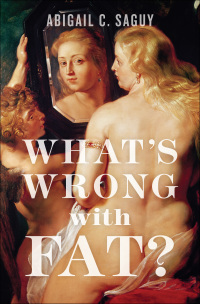 Titelbild: What's Wrong with Fat? 9780199857081