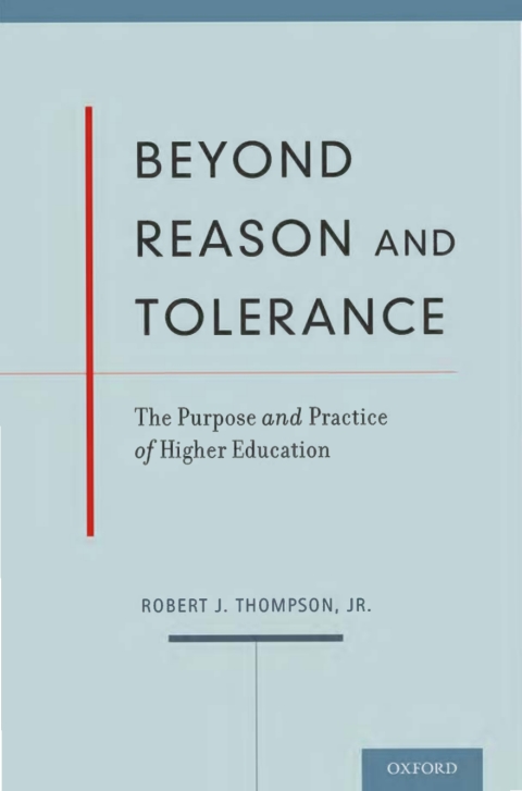 Beyond Reason and Tolerance: The Purpose and Practice of Higher Education - FULL INSTANT DOWNLOAD | PDF DOCX EPUB