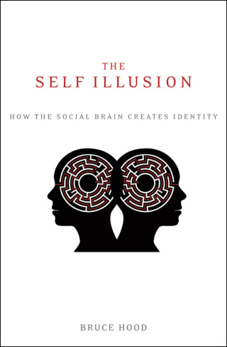 Cover image: The Self Illusion 9780199988785