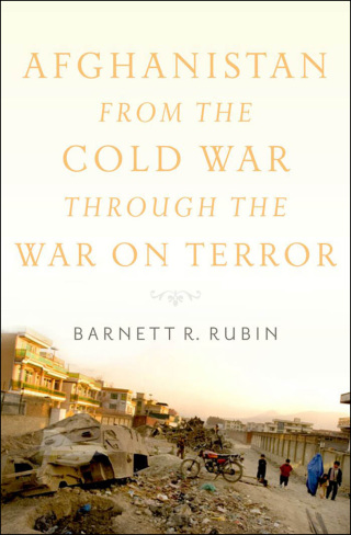 Cover image: Afghanistan from the Cold War through the War on Terror 9780190229276