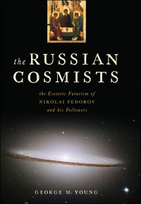 Imagen de portada: The Russian Cosmists 9780199892945