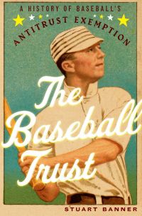 Cover image: The Baseball Trust 9780199930296