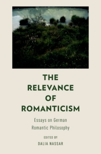 Cover image: The Relevance of Romanticism 1st edition 9780199976218