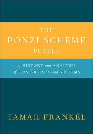Cover image: The Ponzi Scheme Puzzle 9780199926619