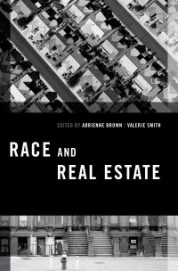 Omslagafbeelding: Race and Real Estate 1st edition 9780199977277