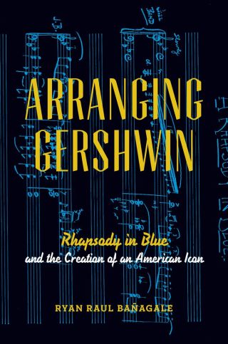 صورة الغلاف: Arranging Gershwin 9780199978380