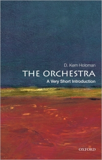 Cover image: The Orchestra: A Very Short Introduction 9780199760282