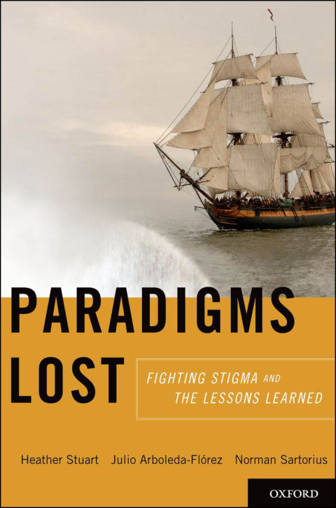 Paradigms Lost: Fighting Stigma and the Lessons Learned - FULL INSTANT DOWNLOAD | PDF DOCX EPUB