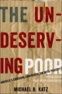 Cover image: The Undeserving Poor 2nd edition 9780199933952