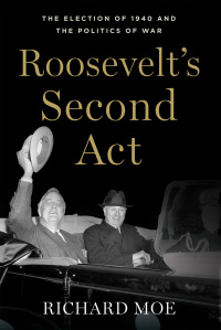 Cover image: Roosevelt's Second Act 9780190266288