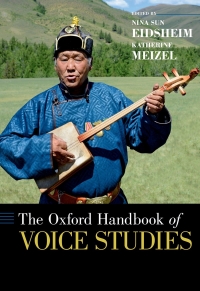 Omslagafbeelding: The Oxford Handbook of Voice Studies 1st edition 9780199982295