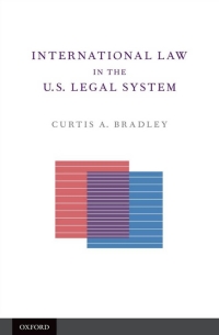 Cover image: International Law in the U.S. Legal System 9780199982943