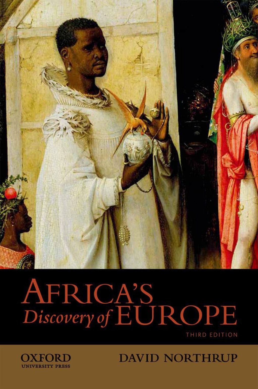 Africa’s Discovery of Europe 3rd Edition
