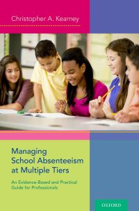 Omslagafbeelding: Managing School Absenteeism at Multiple Tiers 9780199985296
