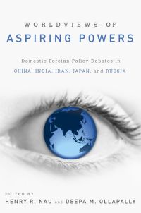 Cover image: Worldviews of Aspiring Powers 1st edition 9780199937479