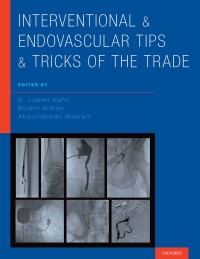 Cover image: Interventional and Endovascular Tips and Tricks of the Trade 1st edition 9780199986071