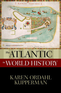 Omslagafbeelding: The Atlantic in World History 9780195338096