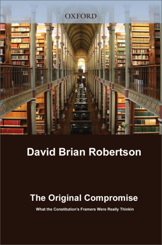 Cover image: The Original Compromise 9780199796298