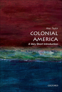Imagen de portada: Colonial America: A Very Short Introduction 9780199766239
